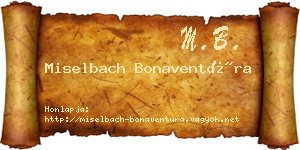 Miselbach Bonaventúra névjegykártya